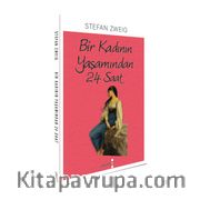 Bir Kadının Yaşamından Yirmi Dört Saat