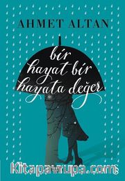 Bir Hayat Bir Hayata Değer