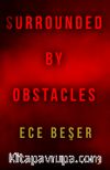 Surrounded by Obstacles