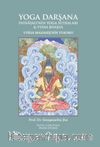 Yoga Darşana & Patanjali'nin Yoga Sutraları - Vyasa Maharişi'nin Yorumu