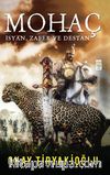 Mohaç & İsyan, Zafer ve Destan