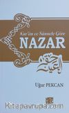 Kuran ve Sünnete Göre Nazar