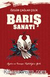 Barış Sanatı & Aydın ve Savaşçı Topluluk’un Yolu