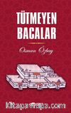 Tütmeyen Bacalar