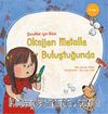 Çocuklar İçin Bilim - Oksijen Metalle Buluştuğunda