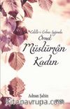 Edille-i Erbaa Işığında Örnek Müslüman Kadın