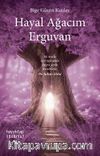 Hayal Ağacım Erguvan