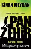 Panzehir & Gerçeğe Çağrı