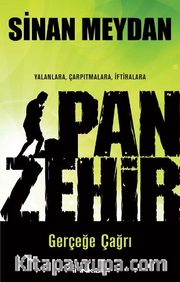 Panzehir <br /> Gerçeğe Çağrı