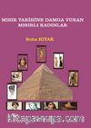 Mısır Tarihine Damga Vuran Mısırlı Kadınlar
