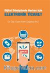 Dijital Dönüşümde Herkes İçin Elektronik Ticaret