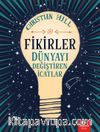 Fikirler & Dünyayı Değiştiren İcatlar