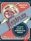 Keşifler & Sezgi Şans ve Kararlılık Öyküleri