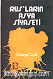 Rusların Asya Siyaseti