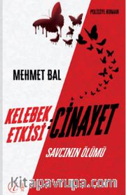 Kelebek Etkisi: Cinayet Savcının Ölümü
