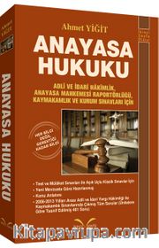 Anayasa Hukuku <br /> Adli ve İdari Hakimlik, Anayasa Mahkemesi Raportörlüğü, Kaymaklık ve Kurum Sınavları İçin