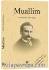 Muallim & Tevfik Fikret Özel Sayısı