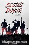 Sesini Duyur (Ciltli)