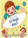 En Güçlü Kim? - Çocuklar İçin Bilim