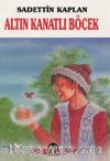 Altın Kanatlı Böcek
