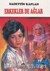 Erkekler de Ağlar