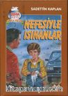 Nefesiyle Isınanlar & Sena Dizisi Hikayeler 3