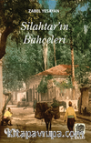 Silahtarın Bahçeleri