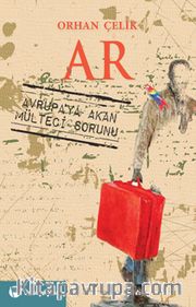 Ar <br /> Avrupa'ya Akan Mülteci Sorunu