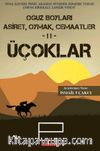 Oğuz Boyları Aşiret, Oymak, Cemaatler 2 - Üçoklar