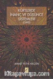Kürtlerde İnanç ve Düşünce Sistemleri (Giriş)
