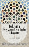 İslam Peygamberi'nin Hayatı