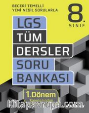 8. Sınıf LGS Tüm Dersler Soru Bankası 1. Dönem Konularından