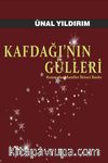 Kafdağı'nın Gülleri