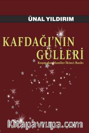 Kafdağı'nın Gülleri