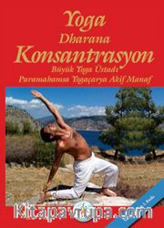 Yoga Dharana Konsantrasyon