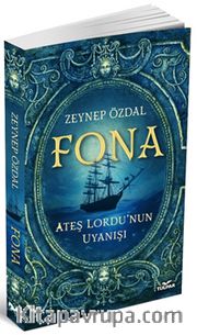 Fona <br /> Ateş Lordu'nun Uyanışı