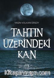 Tahtın Üzerindeki Kan