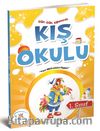 1. Sınıf Gün Gün Eğlenceli Kış Okulu 