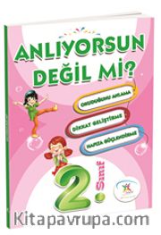 2. Sınıf Anlıyorsun Değil Mi ?