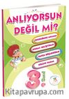 3. Sınıf Anlıyorsun Değil Mi ?