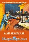 Kayıp Arkadaşlar