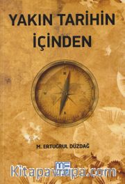 Yakın Tarihin İçinden