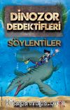 Dinozor Dedektifleri / Söylentiler