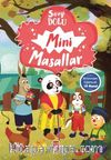 Sevgi Dolu Mini Masallar (Birbirinden Eğlenceli 10 Masal)