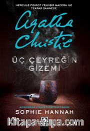 Agatha Christie Üç Çeyreğin Gizemi