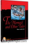 The Mermaid And Other Tales / Stage-1 (CD'siz) (İngilizce Hikaye)