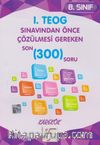 8. Sınıf 1. TEOG Sınavından Önce Çözülmesi Gereken Son 300 Soru