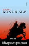 Zor Bey & Konur Alp