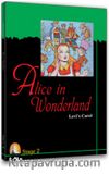 Alice in Wonderland /Stage-2 (CD'siz) (İngilizce Hikaye )