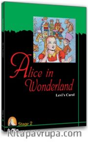 Alice in Wonderland /Stage-2 (CD'siz) (İngilizce Hikaye )